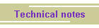 Technical notes